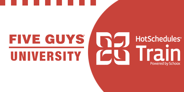 five guys online training program hotschedules train schoox