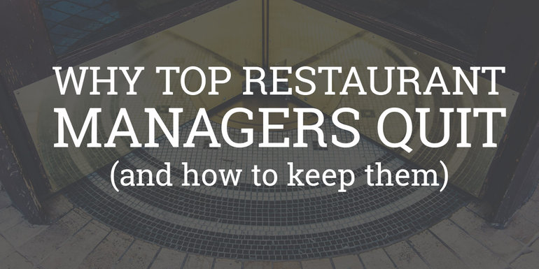 Why Top Restaurant Managers Quit Retention Strategies Blog HotSchedules